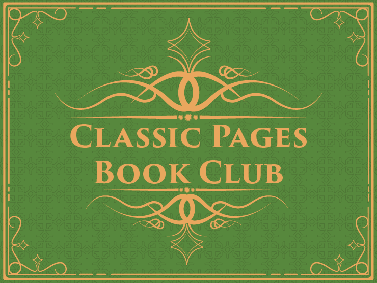 emerald green background with gold filgre on around the edges; gold text reading "classic pages book club"